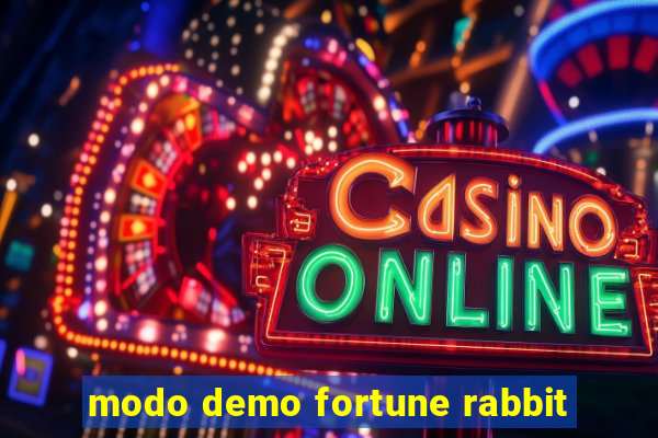 modo demo fortune rabbit